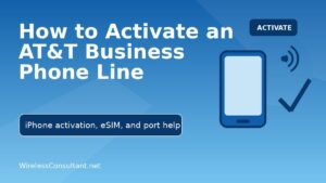 How to Activate an AT&T Business Phone | Device Guide