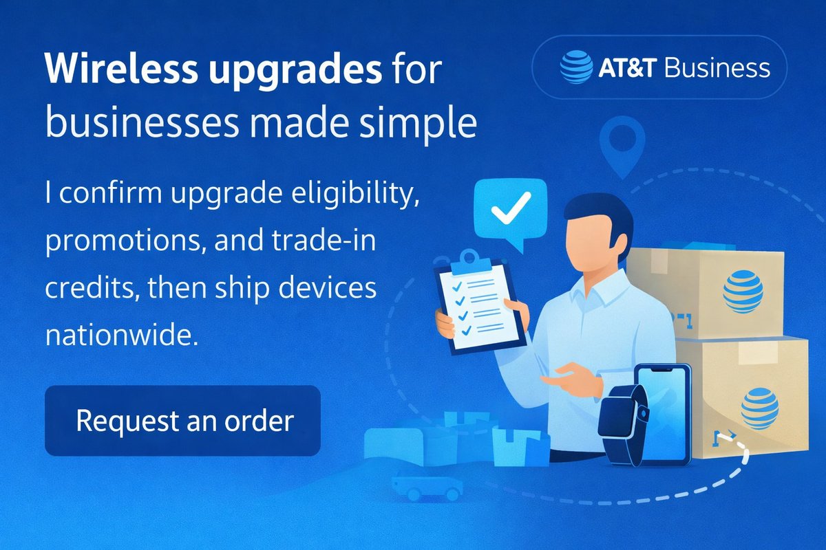 Wireless Upgrades for Businesses | AT&T Business Orders | Curtis Matthews